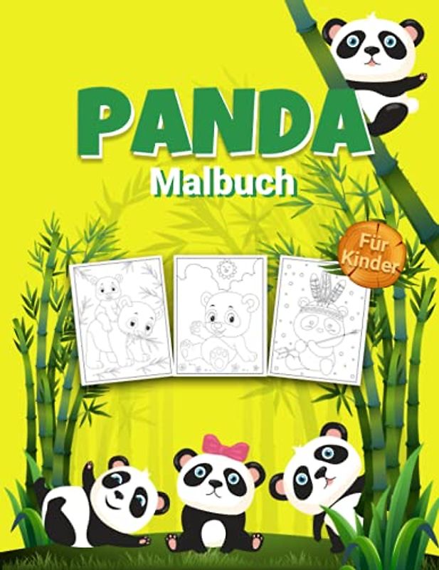 Panda Malbuch für Kinder: Wundervolles Panda-Aktivitätsbuch für Kinder, Jungen und Mädchen, tolles Tier-Malbuch mit Panda-Malerei für die ganze Familie und lustige Malbücher für Kinder