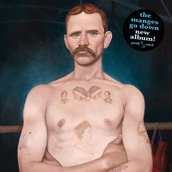 the Manges - The Manges Go Down