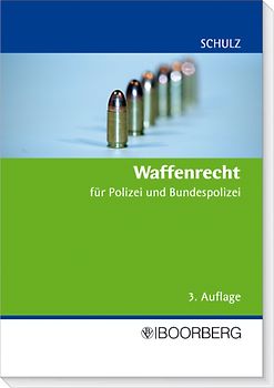 Waffenrecht für Polizei und Bundespolizei