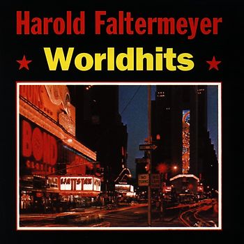 Harold Faltermeyer - Worldhits