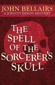 The Spell of the Sorcerer's Skull