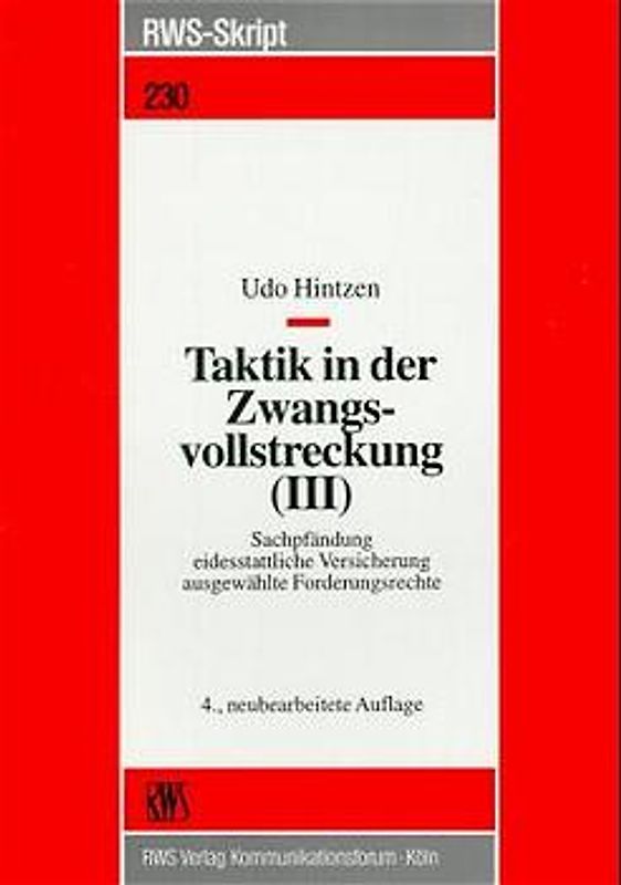 Taktik in der Vollstreckung (III)