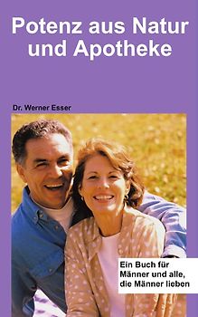 Potenz aus Natur und Apotheke