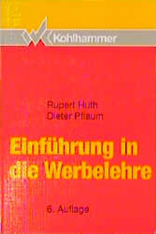 Einführung in die Werbelehre