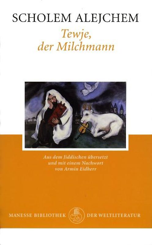 Tewje, der Milchmann