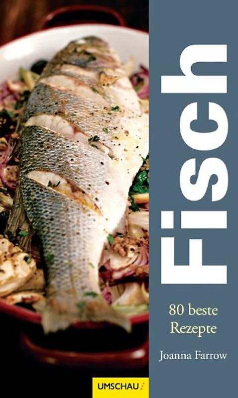 Fisch - 80 beste Rezepte