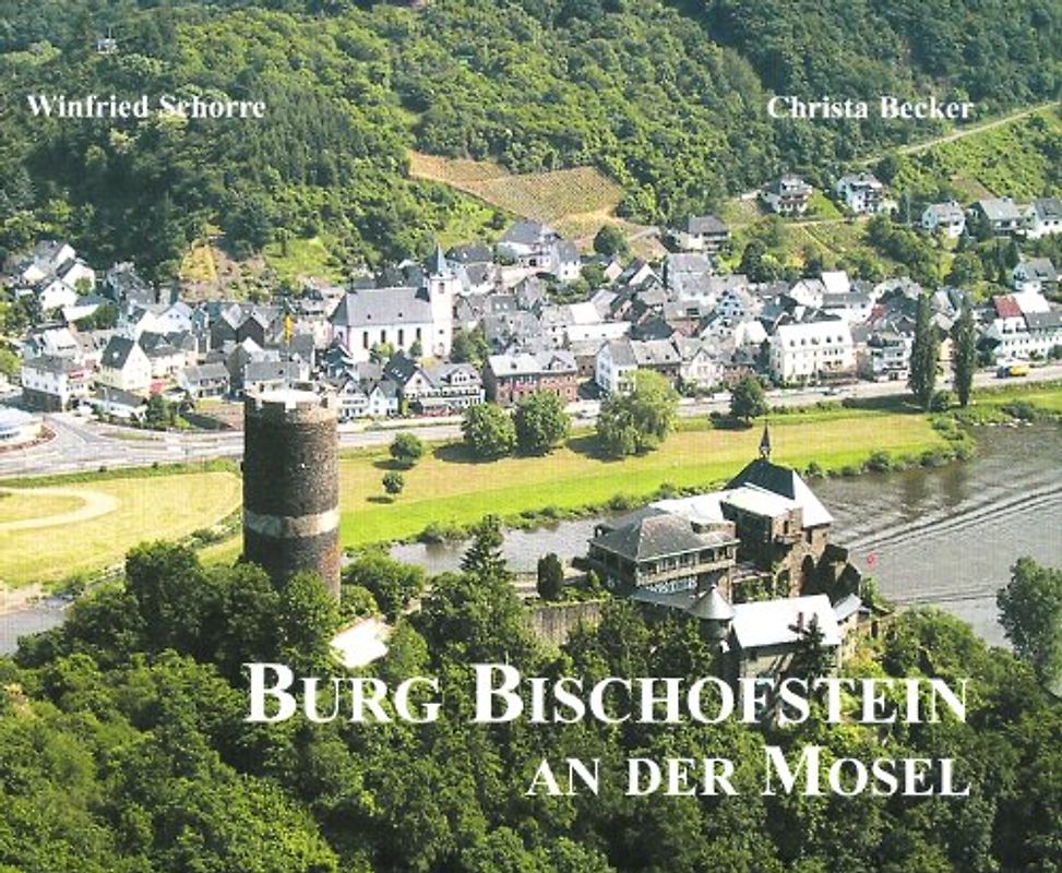 Burg Bischofstein an der Mosel