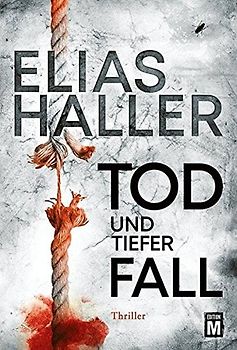 Tod und tiefer Fall