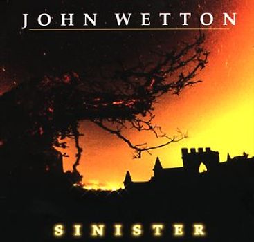 John Wetton - Sinister