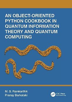 An Object-Oriented Python Cookbook in Quantum Information Theory and Quantum Computing