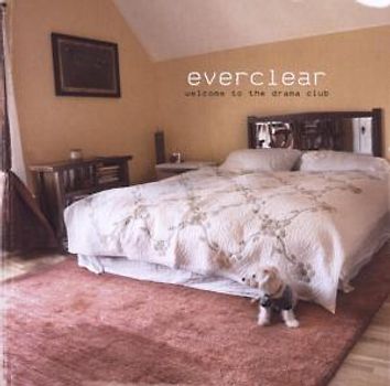 Everclear - Welcome To The Drama Club