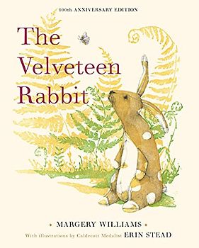 The Velveteen Rabbit: 100th Anniversary Edition