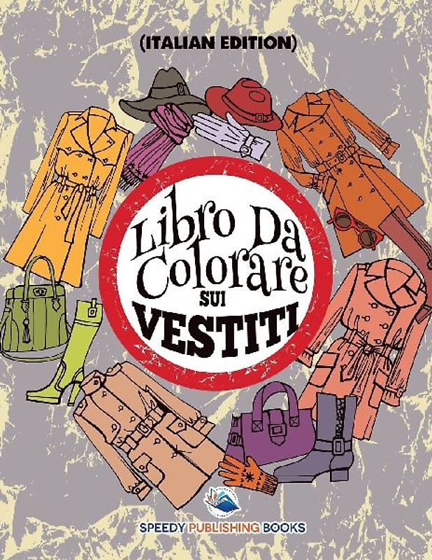 Libro Da Colorare Per Bambini (Italian Edition)