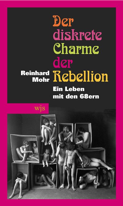Der diskrete Charme der Rebellion