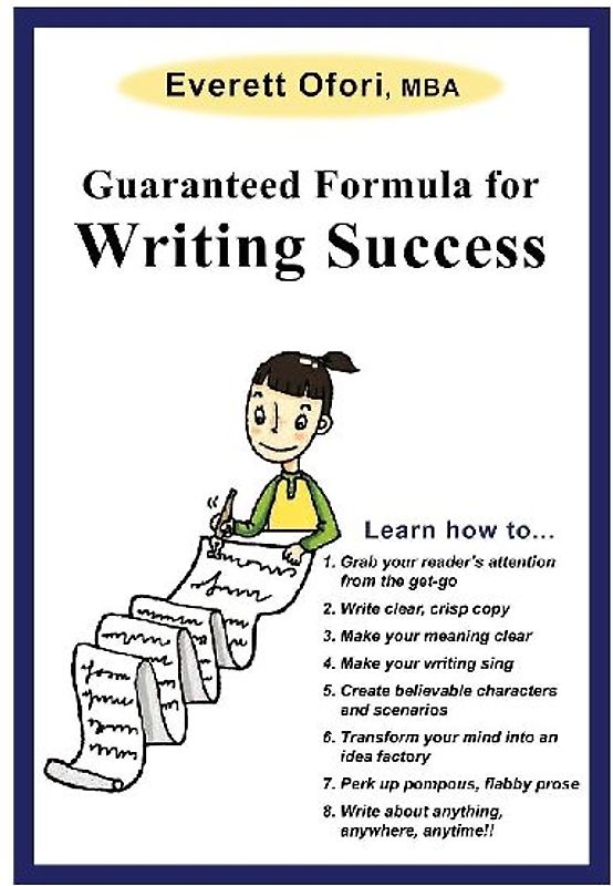 Guaranteed Formula for Writing Success