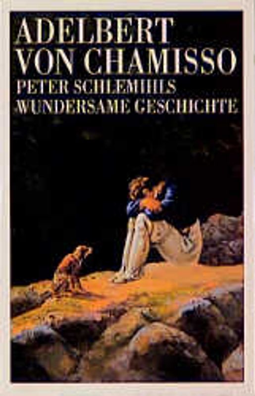 Peter Schlemihls wundersame Geschichte