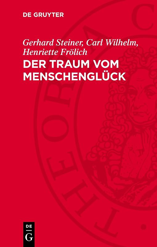 Der Traum vom Menschenglück