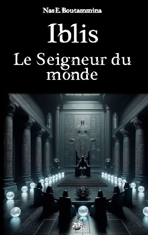 Iblis, le Seigneur du monde