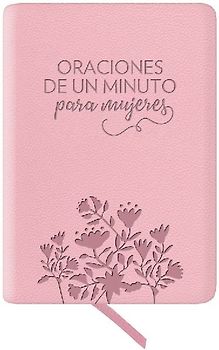Oraciones de Un Minuto Para Mujeres. Símil Piel Rosada / One Minute Prayers for Women. Leathersoft Pink