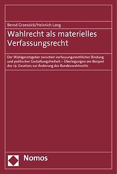 Wahlrecht als materielles Verfassungsrecht