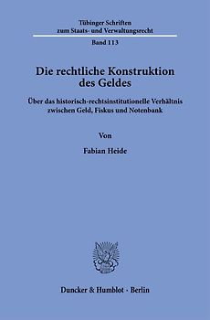 Die rechtliche Konstruktion des Geldes