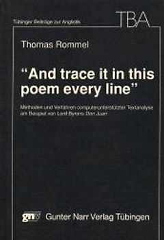 And trace it in this poem every line