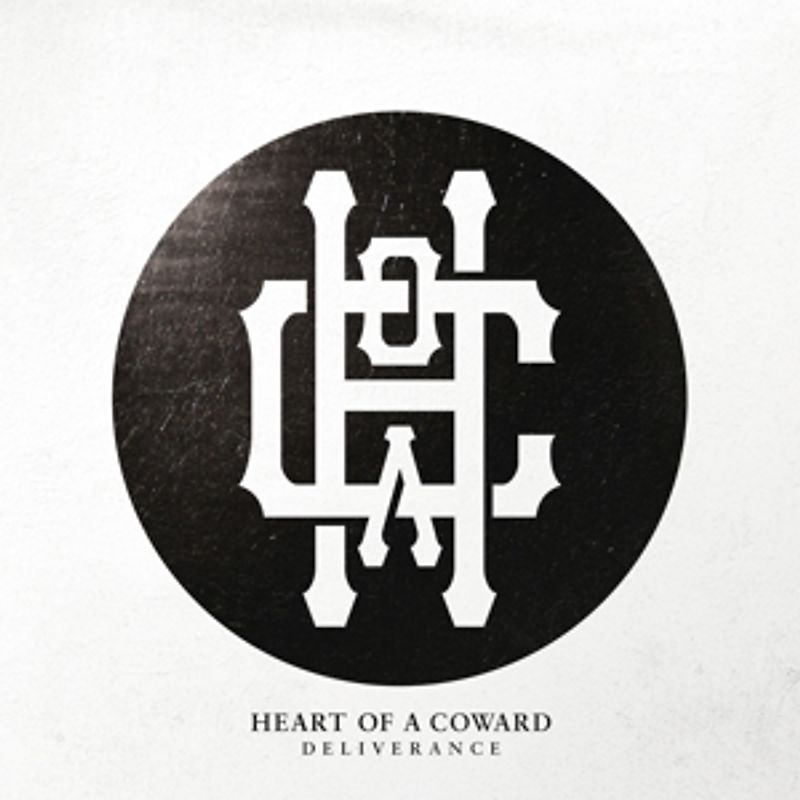Heart of a Coward - Deliverance