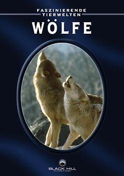Faszinierende Tierwelten: Wölfe DVD