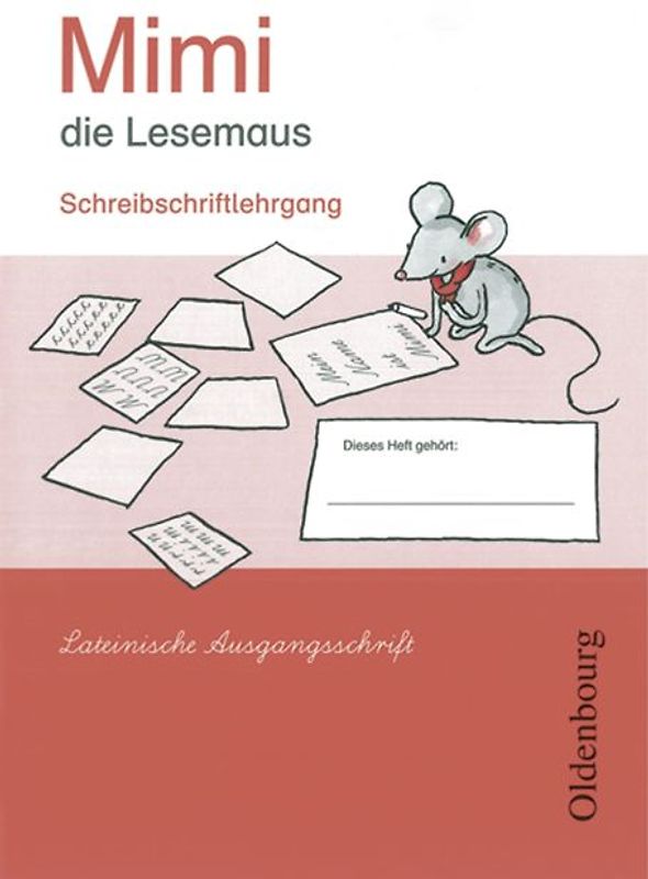 Mimi, die Lesemaus - Fibel für den Erstleseunterricht - Ausgabe E für alle Bundesländer - Ausgabe 2008