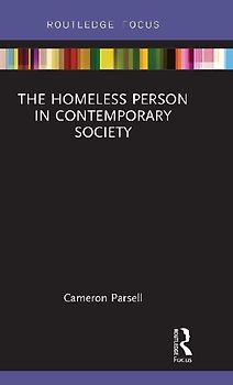 The Homeless Person in Contemporary Society
