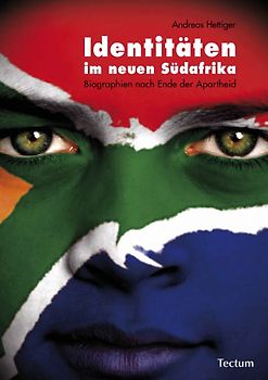 Identitäten im neuen Südafrika