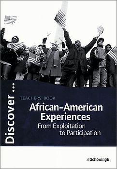 Discover...Topics for Advanced Learners / African-American Experiences. Teachers' Book