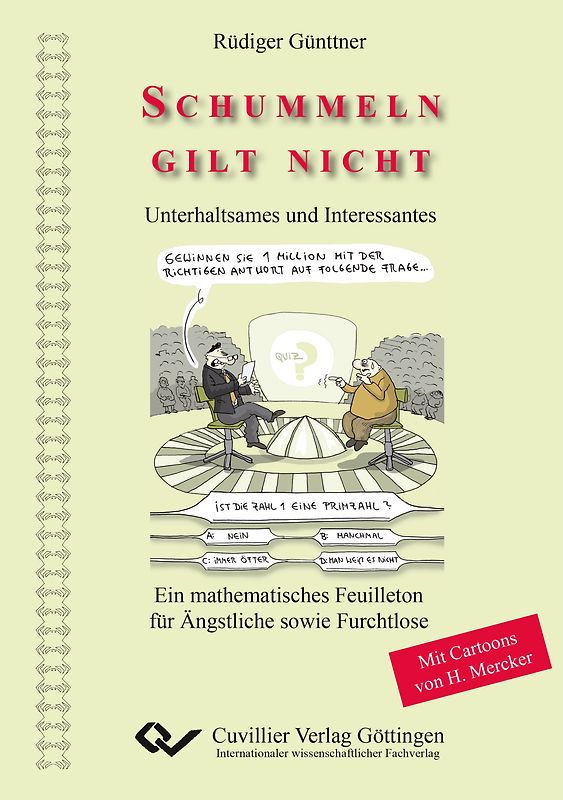 Schummeln gilt nicht