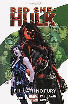 Red She-Hulk - Volume 1: Hell Hath No Fury (Marvel Now) (She-Hulk Marvel Now) - Parker, Jeff