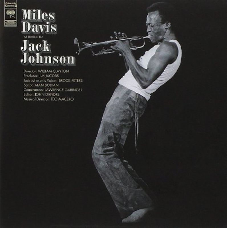Miles Davis - A Tribute to Jack Johnson
