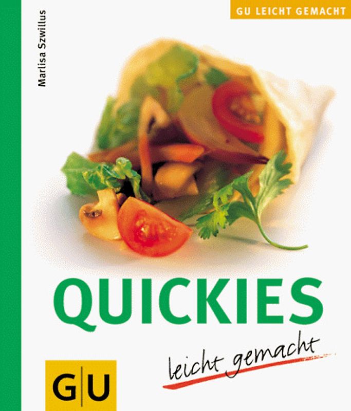 Quickies - leicht gemacht