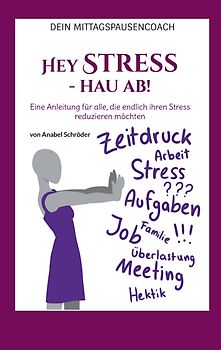 Hey Stress - hau ab!