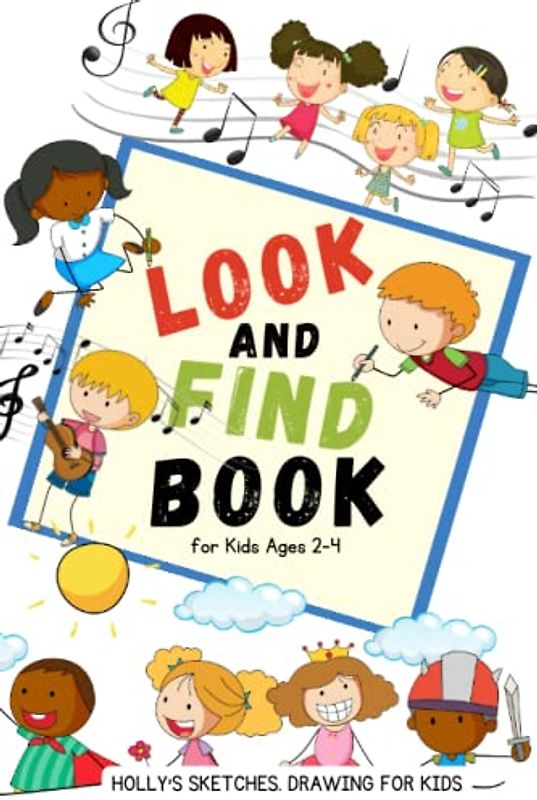 Look and Find Book for Kids Ages 2-4: Seek and Spy: Discovering Exciting Places | The Ultimate Activity Book for Little Explorers | Exploring the Big World with My Family and Friends for Toddlers