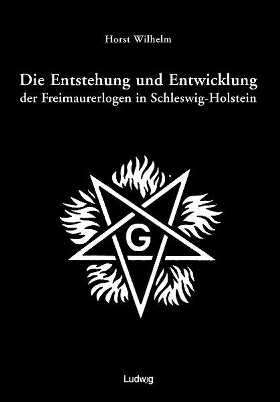 Die Entstehung und Entwicklung der Freimaurerlogen in Schleswig-Holstein.