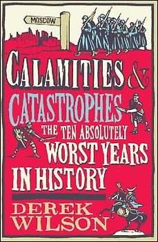 Calamities & Catastrophes