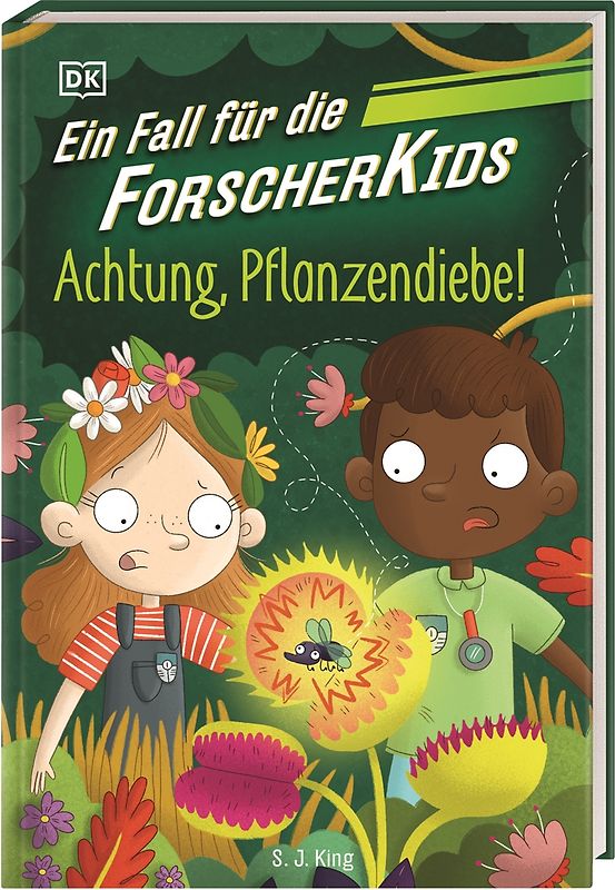Ein Fall für die Forscher-Kids 8. Achtung, Pflanzendiebe!
