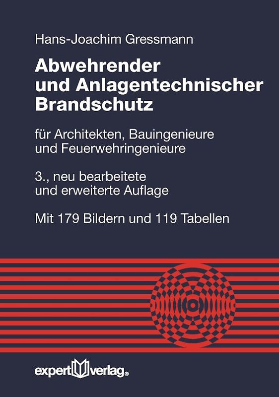 Abwehrender und Anlagentechnischer Brandschutz