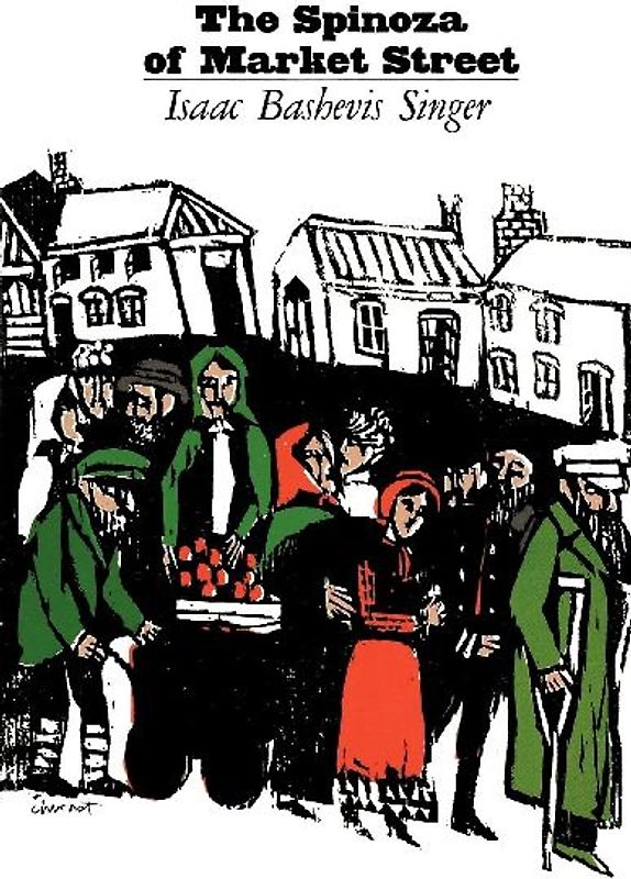 Spinoza of Market Street and Other Stories