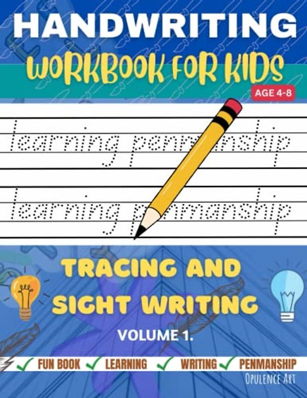 Handwriting Workbook for Kids: Fun Activity Workbook To keep Your kids Busy, Improve Penmanship, Pen Control, Handwriting for Preschoolers, Kindergartens. Youngsters, Age 4-8