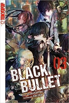 Black Bullet - Novel 03