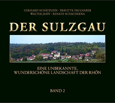 Der Sulzgau - Band II