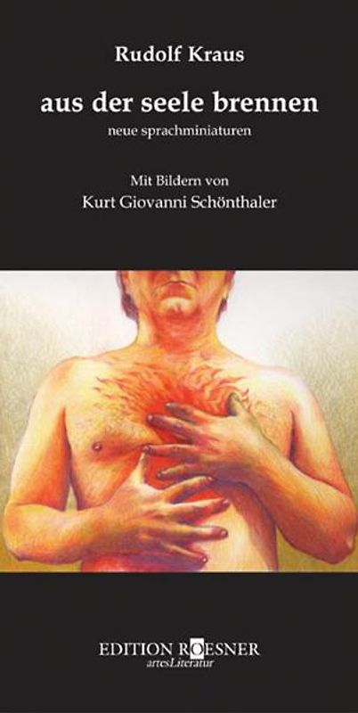 aus der seele brennen