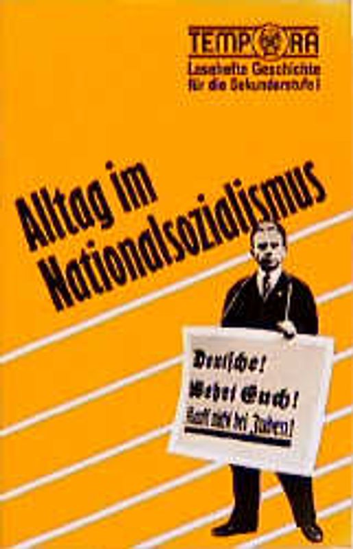 Alltag im Nationalsozialismus. (1933-1939)