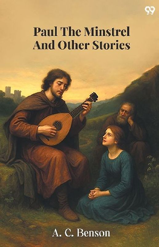 Paul The Minstrel And Other Stories