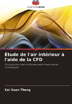 Étude de l'air intérieur à l'aide de la CFD